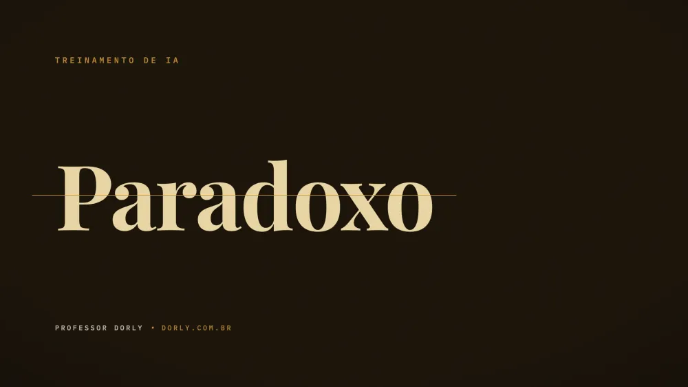 Cartão editorial escuro com a palavra Paradoxo em tipografia serifada clara cortada por uma linha dourada horizontal, sobre a tensão entre texto repetitivo e decisões sensíveis no RH